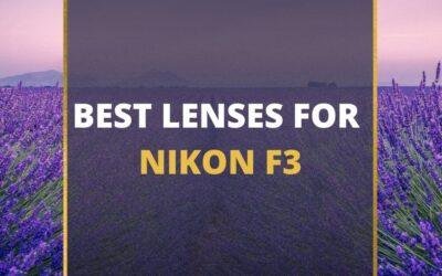 📸 5 MUST-OWN Lenses For Nikon F3 In 2024 [Guide]