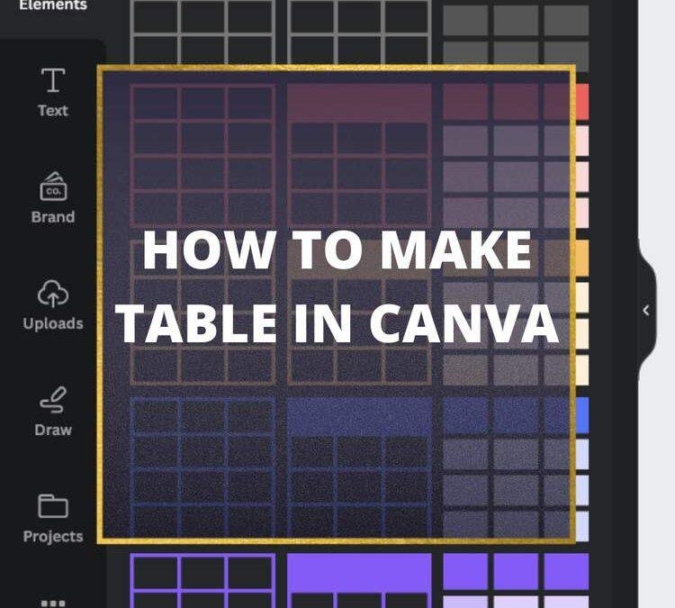 How to Make a Table in Canva Step by Step (Easy Way)