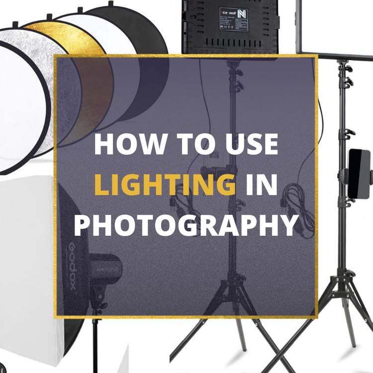 How To Use Lighting In Photography Ultimate Guide [2024]
