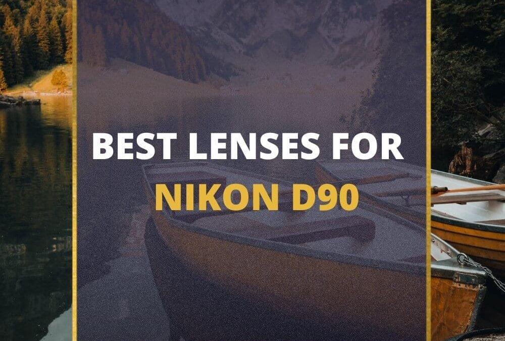 📸 5 MUST-OWN Lenses For Nikon D90 In 2026 [Guide]