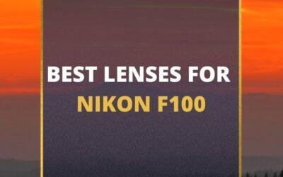 📸 5 MUST-OWN Lenses For Nikon F100 in 2024 (Guide)