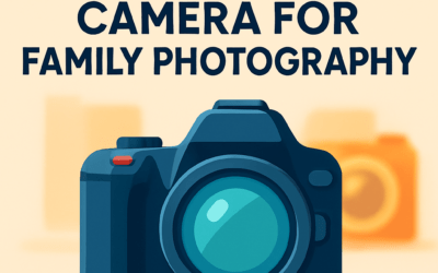 5 Best Beginner Cameras for Family Photography (in 2026)