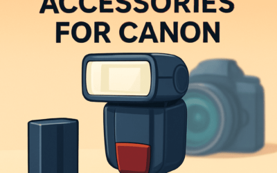 5 Best Camera Accessories for Canon – Ultimate Guide (2026)