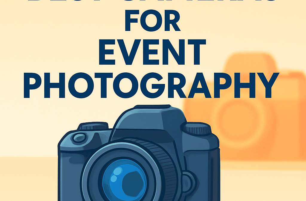5 Best Cameras for Event Photography – Ultimate Guide (2026)