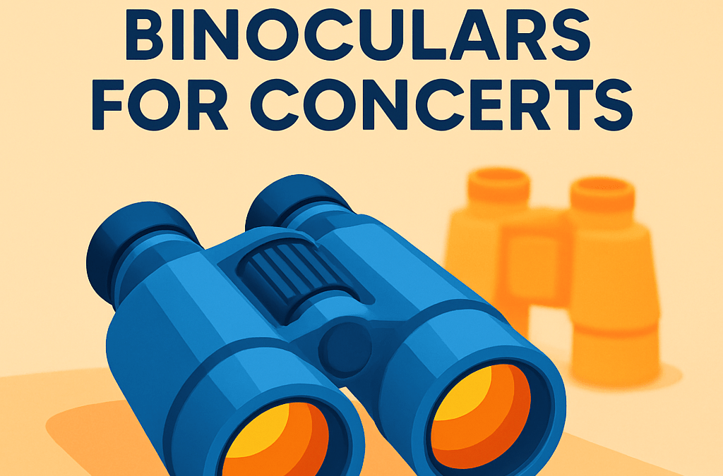 5 Best Compact Binoculars for Concerts – Ultimate Guide (2026)