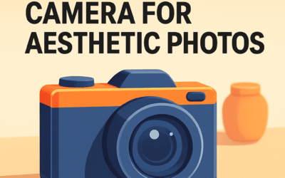 5 Best Digital Cameras for Aesthetic Photos &ndash; What to Buy (in 2026)