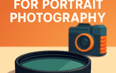 5 Best Filters for Portrait Photography &ndash; What to Buy (in 2026)