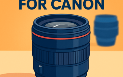 5 Best Lenses for Canon &ndash; Ultimate Guide (2026)