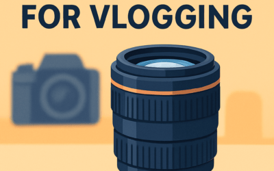5 Best Lenses for Vlogging &ndash; Ultimate Guide (2026)