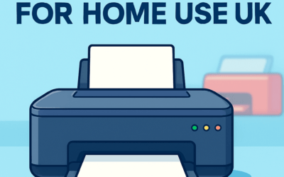 5 Best Printers for Home Use UK – Complete Guide (2026)