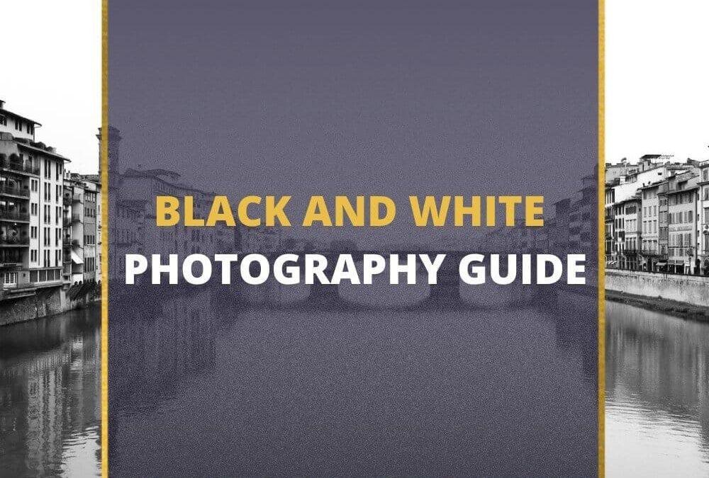 📸 Black and White Photography – Beginner´s Guide [2026]