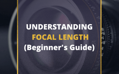 📸 Understanding Camera Focal Length in 2024 [Guide]