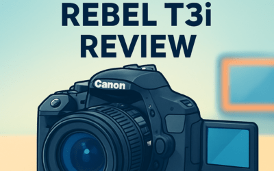 Canon EOS Rebel T3i Camera Review – Is It Still Worth It in 2026?