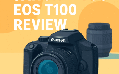Canon EOS T100 Camera Review – Is It Still Worth It in 2026?