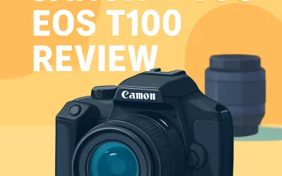 Canon EOS T100 Camera Review &ndash; Is It Still Worth It in 2026?