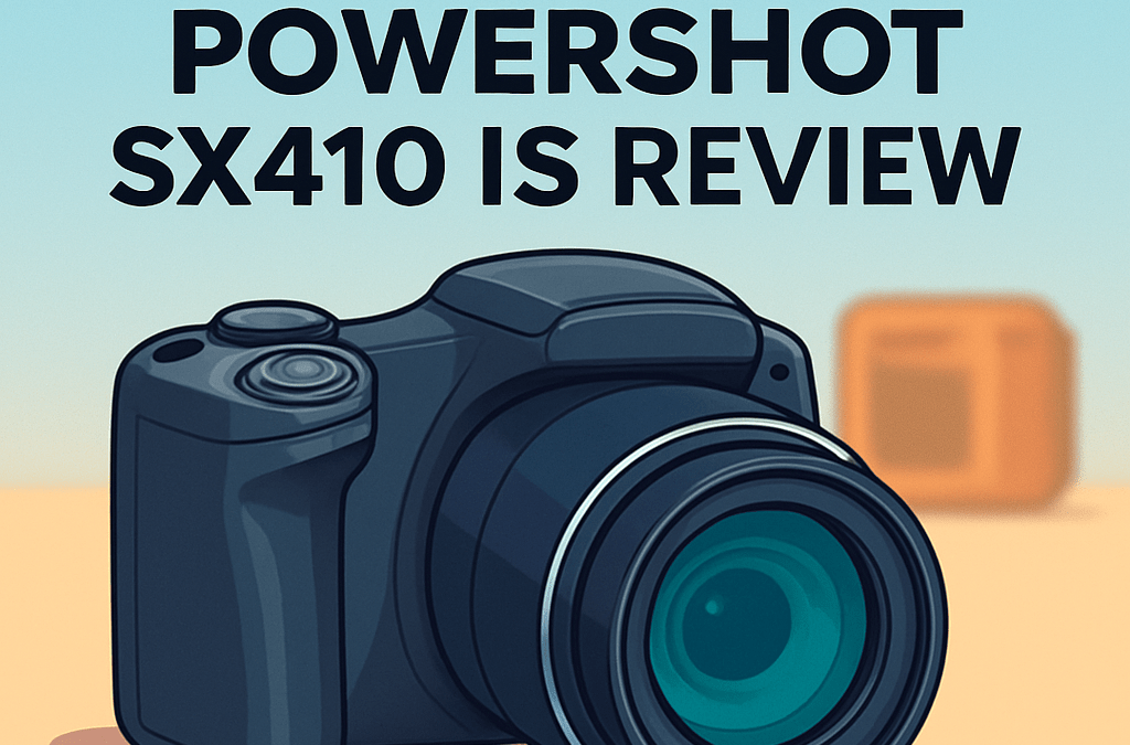 Canon PowerShot SX410 IS Camera Review – Is It Still Worth It in 2026?