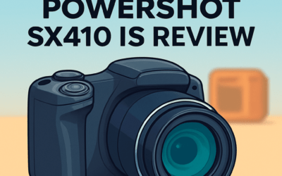 Canon PowerShot SX410 IS Camera Review &ndash; Is It Still Worth It in 2026?