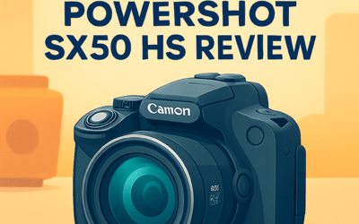 Canon PowerShot SX50 HS Camera Review – Is It Still Worth It in 2026?