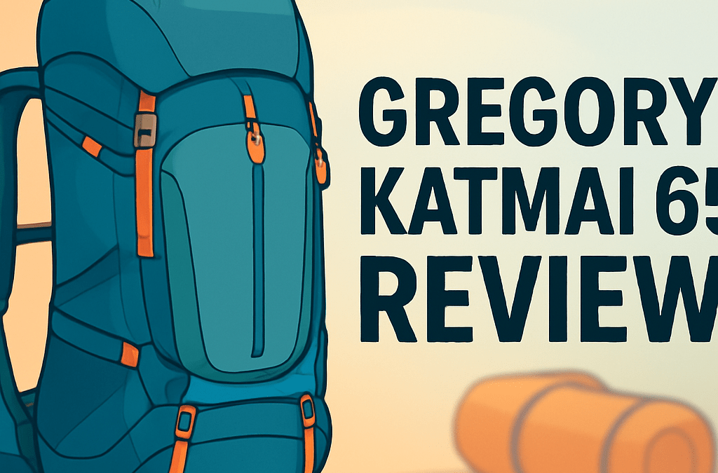 Gregory Katmai 65 Backpack Review: Deep Dive (2026)