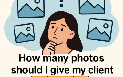 How Many Photos Should I Give My Client – Quick Answer (2025)