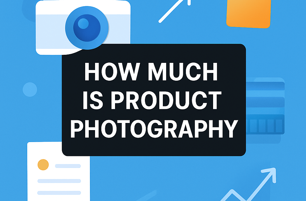 How Much Is Product Photography? (2026)