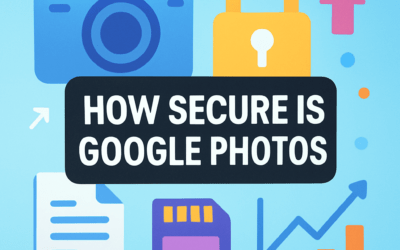 How Secure Is Google Photos? (2026)