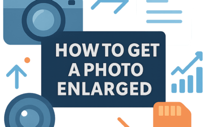 How to Get a Photo Enlarged? (2026)