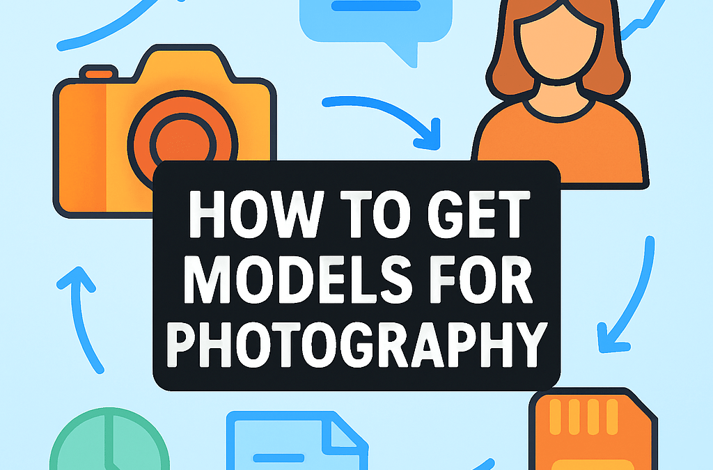 How to Get Models for Photography? (2026)