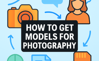 How to Get Models for Photography? (2026)