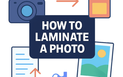 How to Laminate a Photo? (2026)