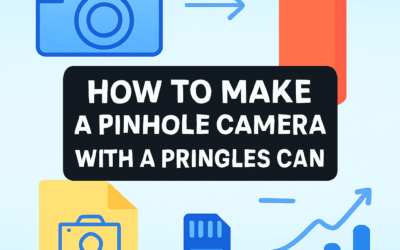 How to Make a Pinhole Camera With a Pringles Can? (2026)