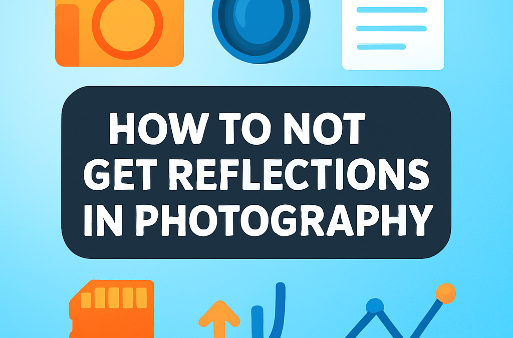 How to Not Get Reflections in Photography? (2026)