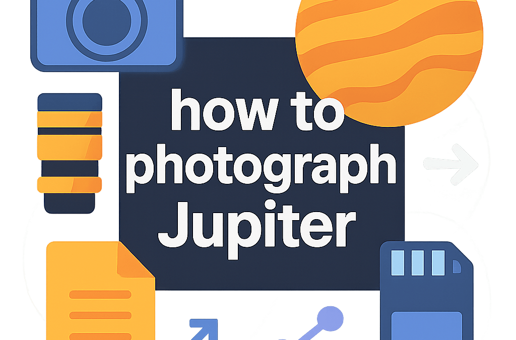 How to Photograph Jupiter? (2026)