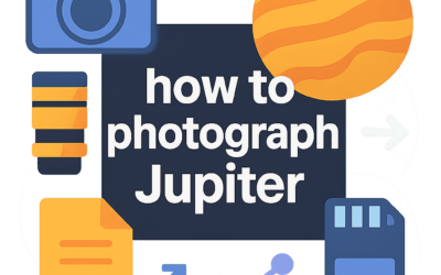 How to Photograph Jupiter? (2025)