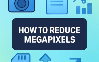 How to Reduce Megapixels? (2026)