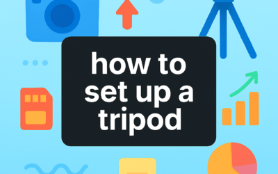 How to Set Up a Tripod? (2026)