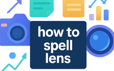 How to Spell Lens? (2026)