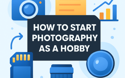 How to Start Photography As a Hobby? (2026)