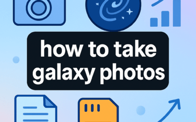 How to Take Galaxy Photos? (2026)