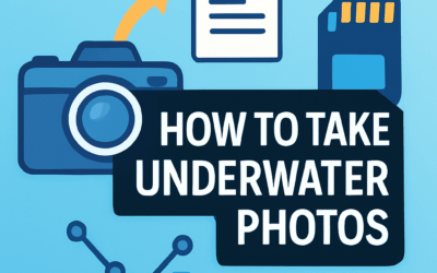 How to Take Underwater Photos? (2026)