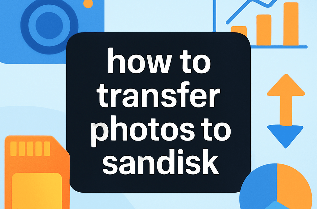 How to Transfer Photos to Sandisk? (2026)