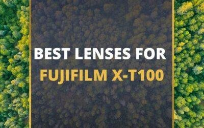 📸 5 MUST-OWN Lenses For Fujifilm X-T100 In 2024 [Guide]