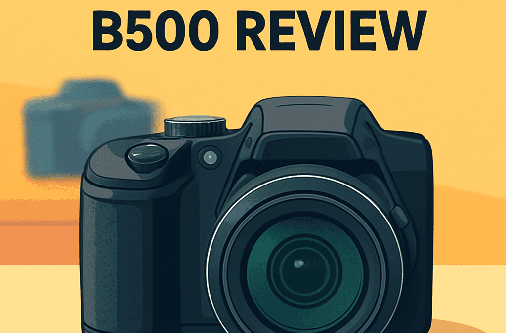 Nikon COOLPIX B500 Camera Review – Is It Still Worth It in 2026?