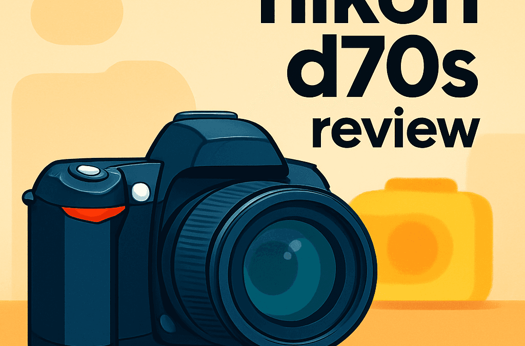 Nikon D70s Camera Review – Is It Still Worth It in 2026?