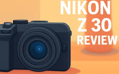 Nikon Z30 Camera Review: In-Depth (2026)