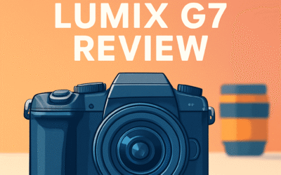 Panasonic Lumix G7 Camera Review &ndash; Is It Still Worth It in 2026?