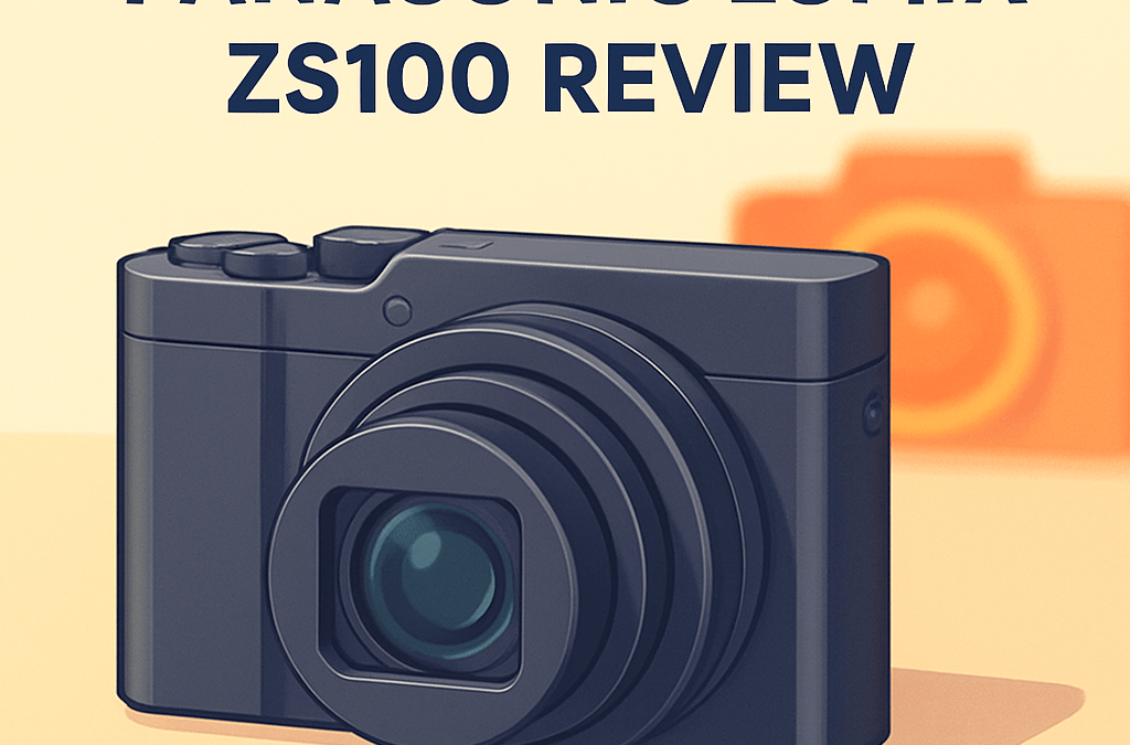 Panasonic Lumix ZS100 Camera Review – Is It Still Worth It in 2026?