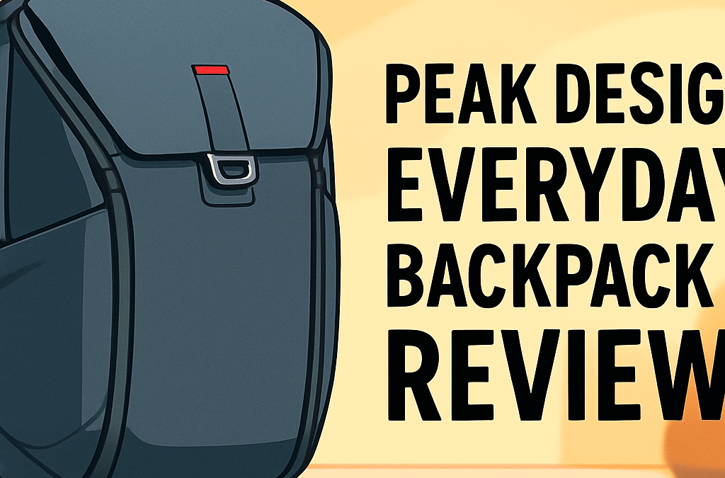 Peak Design Everyday Backpack 20L Review – Is It Still Worth It in 2026?