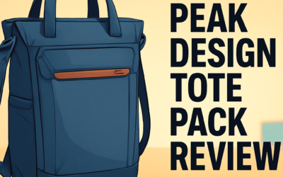 Peak Design Everyday Totepack Review &ndash; Is It Still Worth It in 2026?