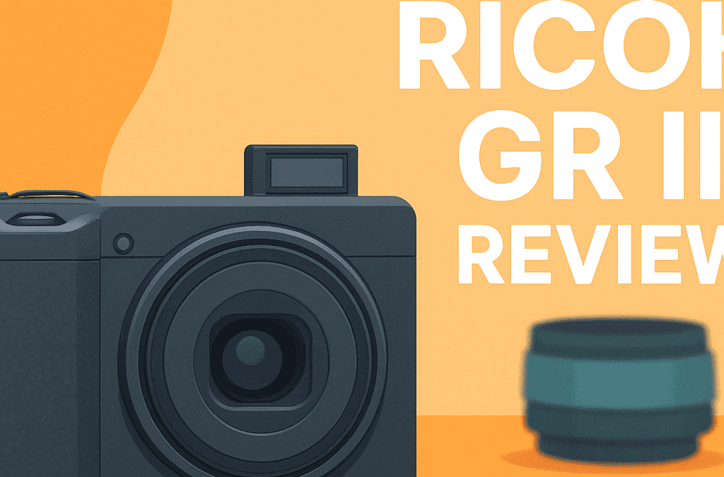 Ricoh GR III Camera Review – Is It Still Worth It in 2026?